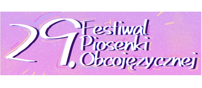 Zapraszamy na Festiwal Piosenki Obcojęzycznej