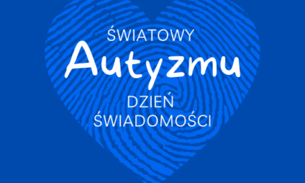 Światowy Dzień Świadomości Autyzmu