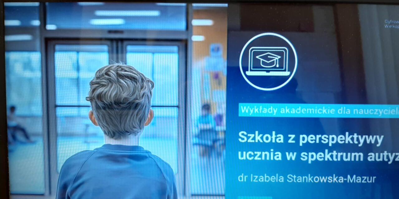 Wykłady akademickie – Cyfrowa Szkoła Wielkopolsk@ 2030