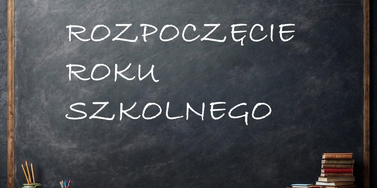 Rozpoczęcie roku szkolnego 2026/2027